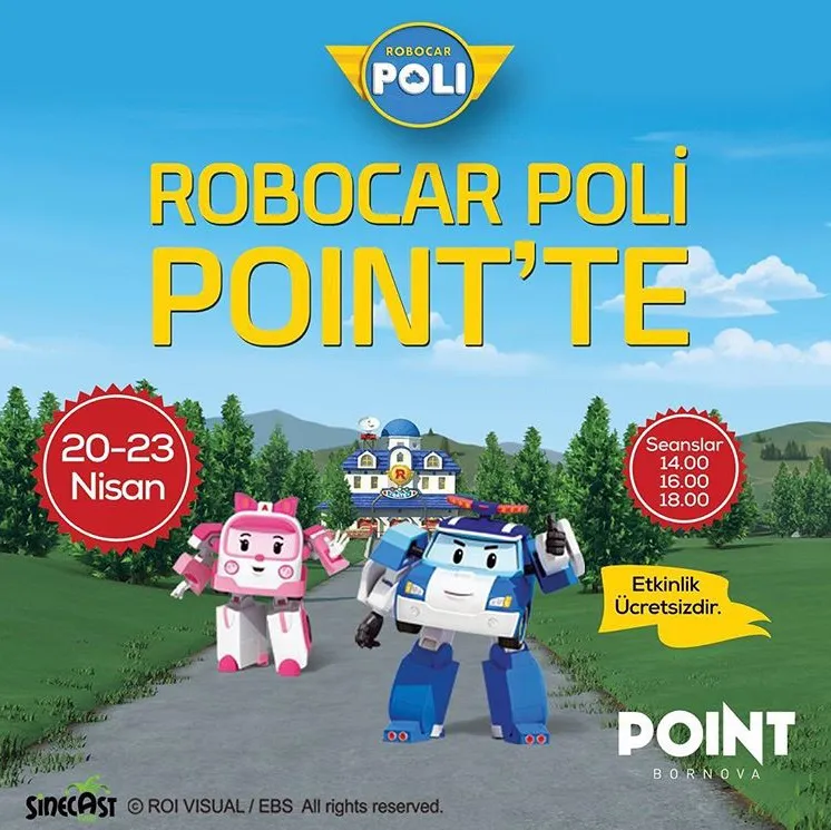 Robocar Poli Point Bornova'da! Robocar Poli Point Bornova'da!