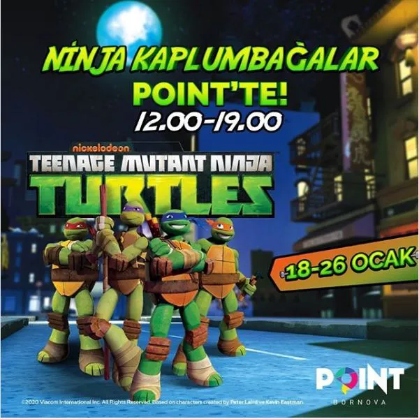 Point Bornova Ninja Kaplumbağalar Etkinliği! Point Bornova Ninja Kaplumbağalar Etkinliği!