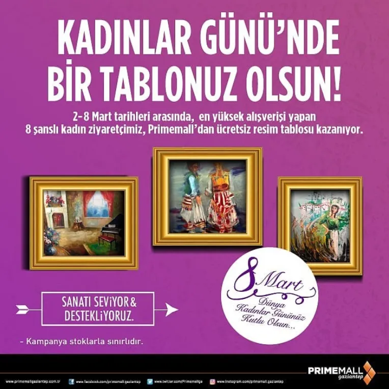 Primemall Gaziantep'le Kadınlar Günü'nde Bir Tablonuz Olsun! Primemall Gaziantep'le Kadınlar Günü'nde Bir Tablonuz Olsun!