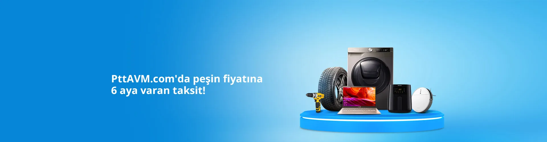 PttAVM.com'da Peşin Fiyatına 6 Aya Varan Taksit Fırsatı