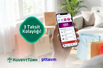 PttAVM'de Kuveyt Türk Kredi Kartıyla Peşin Fiyatına 3 Taksit Fırsatını Kaçırma!