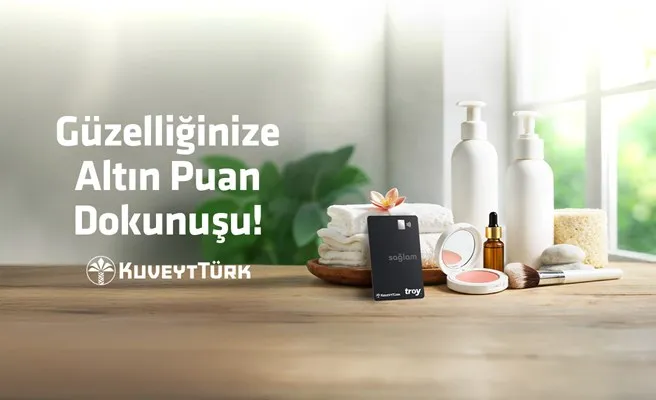 Kuveyt Türk: Sağlam Kart ile Altın Puan Kampanyası