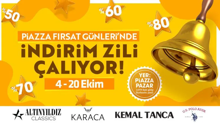 Samsun Piazza Fırsat Günleri! Samsun Piazza Fırsat Günleri!