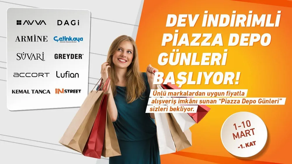 Dev İndirimli Piazza Depo Günleri Başlıyor!