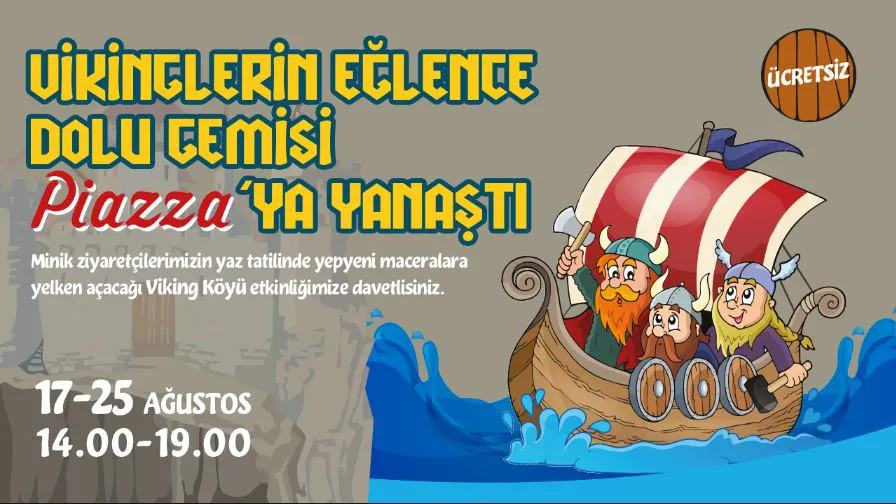 Vikinglerin Eğlence Dolu Gemisi Piazza'ya Yanaştı! 