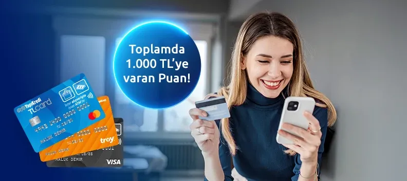 Seçili e-ticaret platformlarında 1.000 TL'ye varan puan kazanma fırsatı!