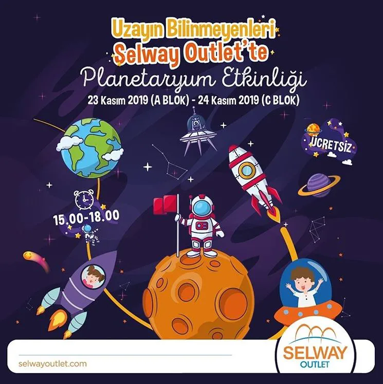 Selway Outlet Planetaryum Etkinliği!