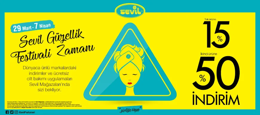 Sevil Güzellik Festivali Zamanı!