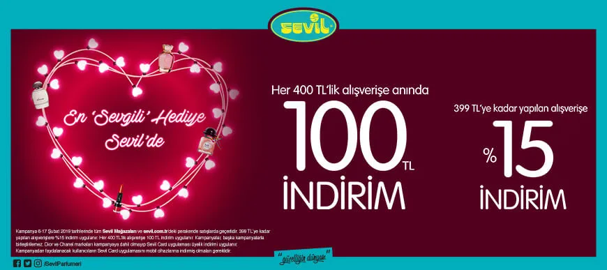 Sevgililer Günü'nde En sevgili hediye Sevil'de!