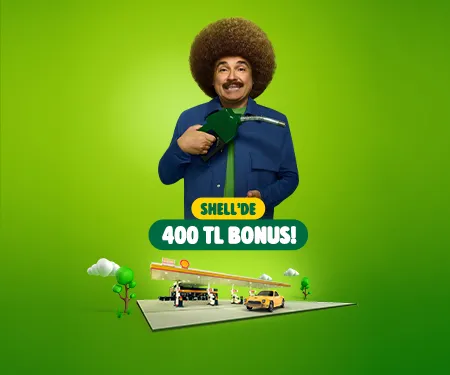 Shell'de Dev İndirim İmkanı! 400 TL Bonus Kazanma Şansı Kaçmaz!