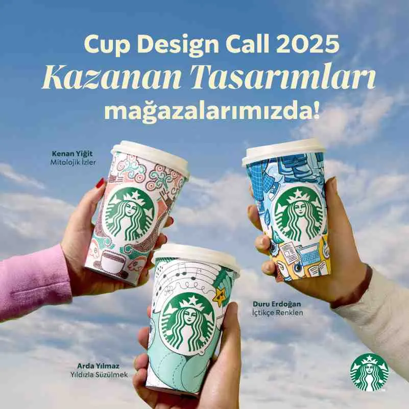 Starbucks'ta Eşsiz Tasarımlar! Cup Design Kazanan Bardaklar Mağazalarda Seni Bekliyor!