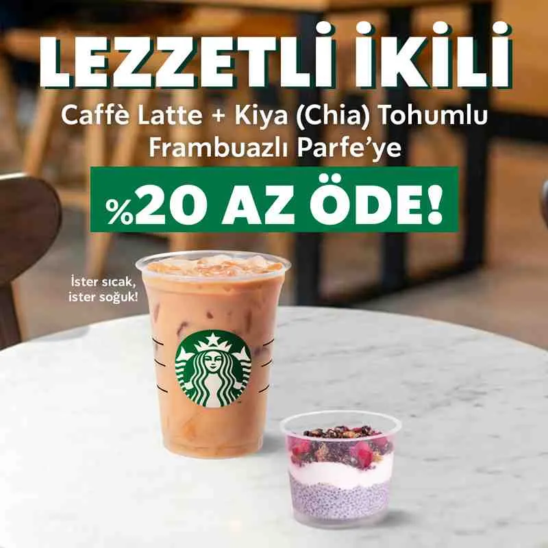 Starbucks'ta Latte + Chia Parfe İndirimi! ☕ %20 Az Fırsat Seni Bekliyor