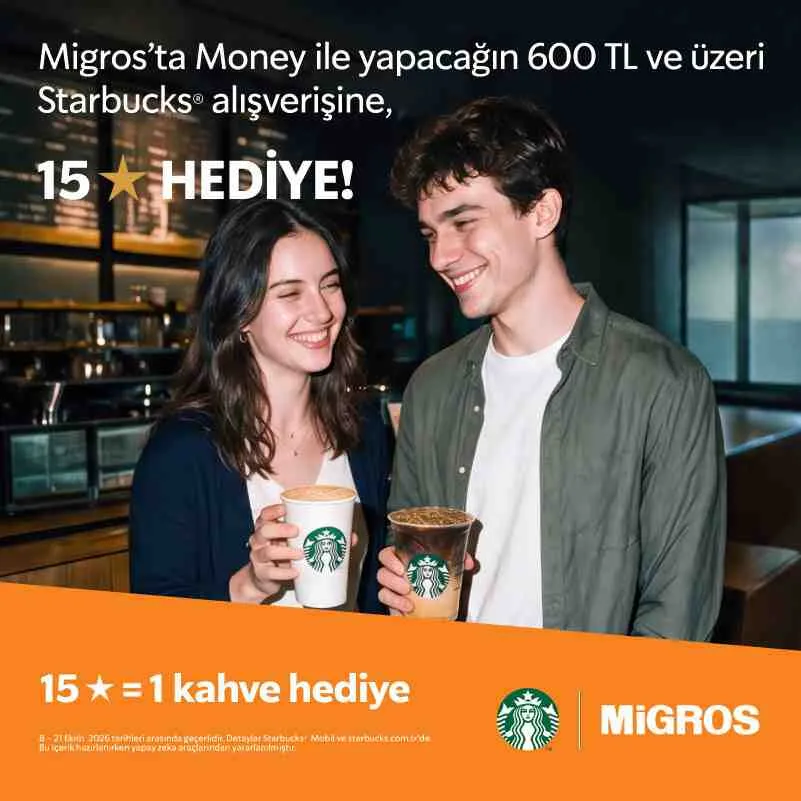 Migros & Starbucks: 15 Yıldız Hediyesi!