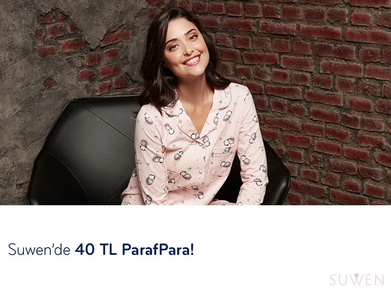 Suwen'de 40 TL ParafPara Fırsatı!