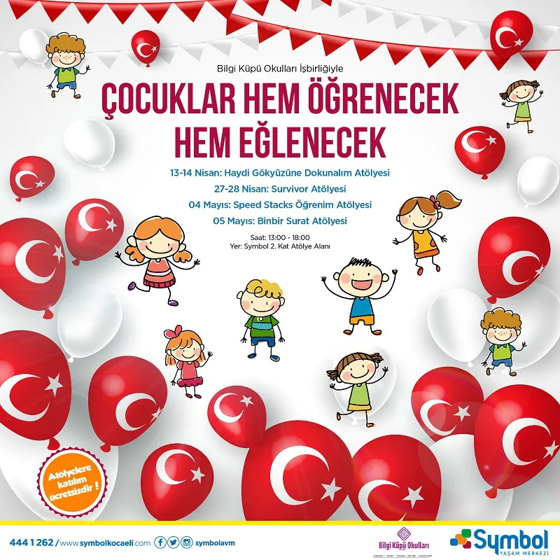 Symbol'de Çocuklar Hem Eğlenecek Hem Öğrenecek! Symbol'de Çocuklar Hem Eğlenecek Hem Öğrenecek!