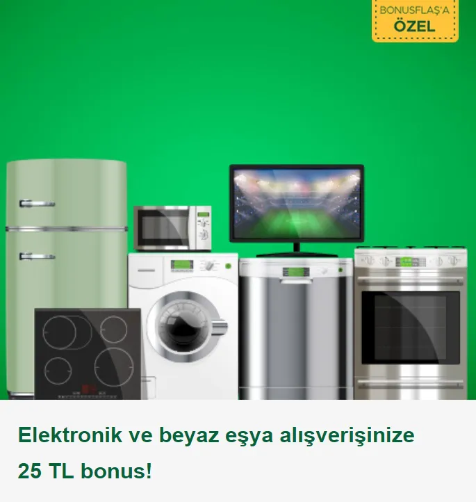 Taraftar Bonus ile Elektronik ve beyaz eşya alışverişinize 25 TL bonus!