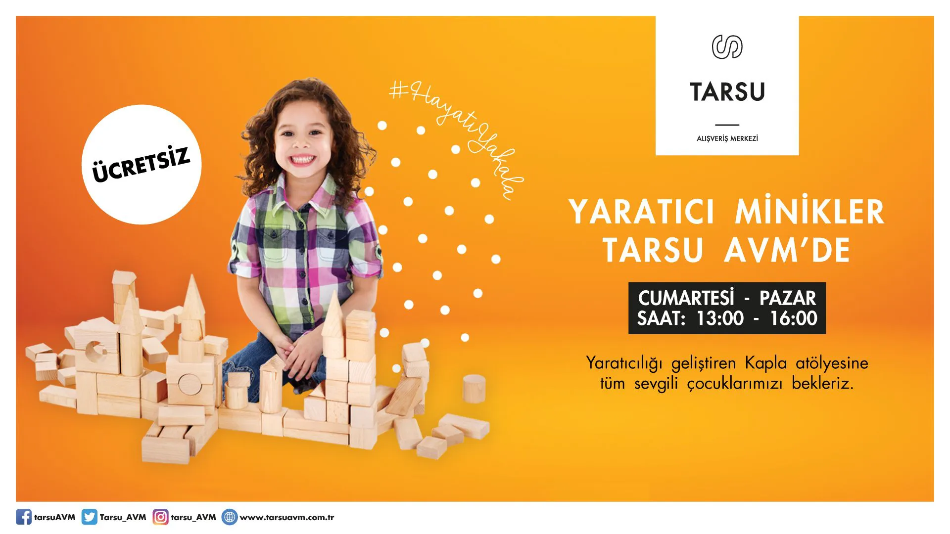 Yaratıcı Minikler Tarsu AVM'de! Yaratıcı Minikler Tarsu AVM'de!