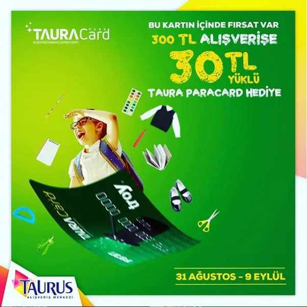 Taurus AVM'den 30 TL Paracard Hediye!