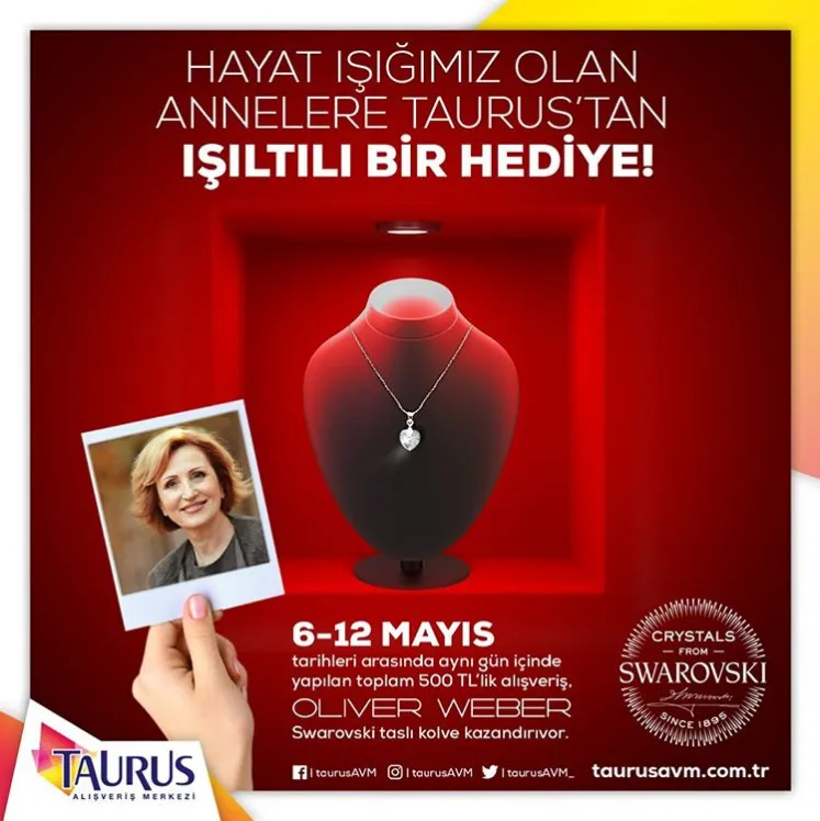 Hayat ışığımız olan annelere, Taurus’tan ışıltılı bir hediye! 