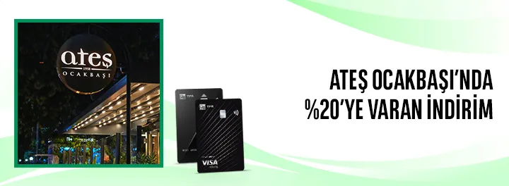 TEB ile Ateş Ocakbaşı’nda %20’ye Varan İndirim!
