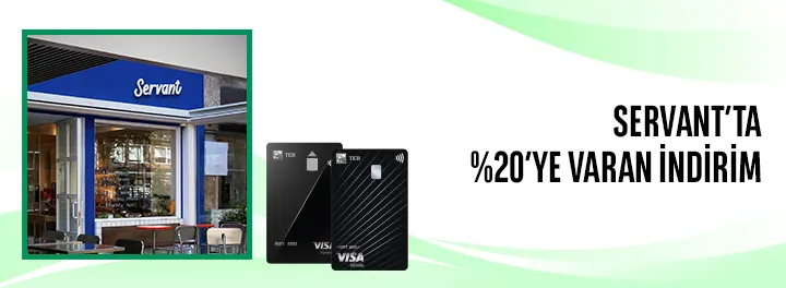 TEB ile Servant’ta %20’ye varan İndirim!