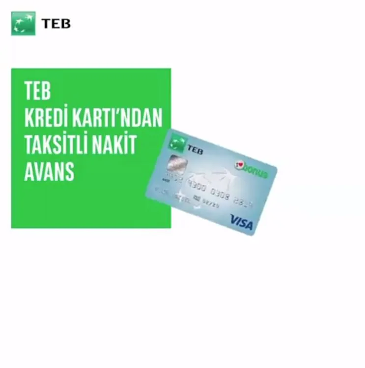 TEB Kredi Kartları'ndan Taksitli Nakit Avans Fırsatı!