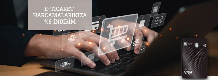 TEB’den E-Ticaret Harcamalarınıza %5 İndirim