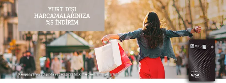 TEB’den Yurt Dışı Harcamalarınıza %5 İndirim
