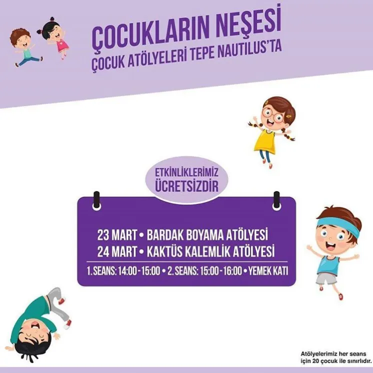 Keyifli atölyelerle çocuklar bu hafta sonu da Tepe Nautilus'ta! Keyifli atölyelerle çocuklar bu hafta sonu da Tepe Nautilus'ta!