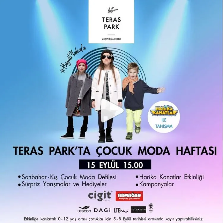 Teras Park AVM’de Çocuk Moda Haftası! Teras Park AVM’de Çocuk Moda Haftası!