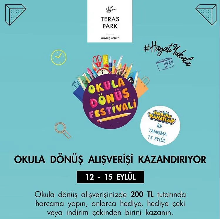 Teras Park Okula Dönüş Festivali!
