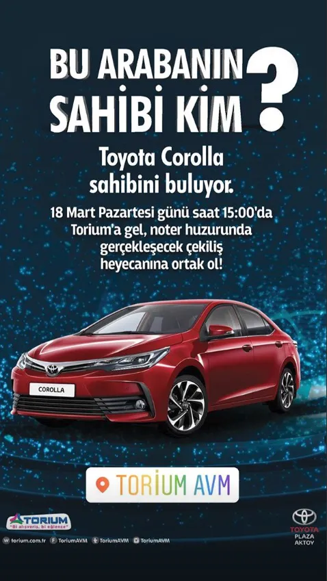 Torium AVM Toyota Corolla Çekilişi Gerçekleşiyor. 