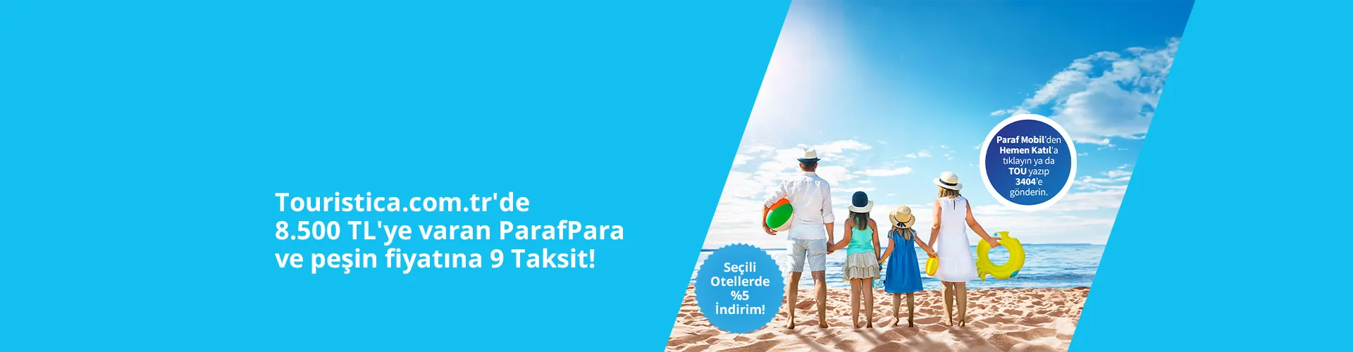 Touristica'da ParafPara Kampanyası: Tatilde Avantaj!