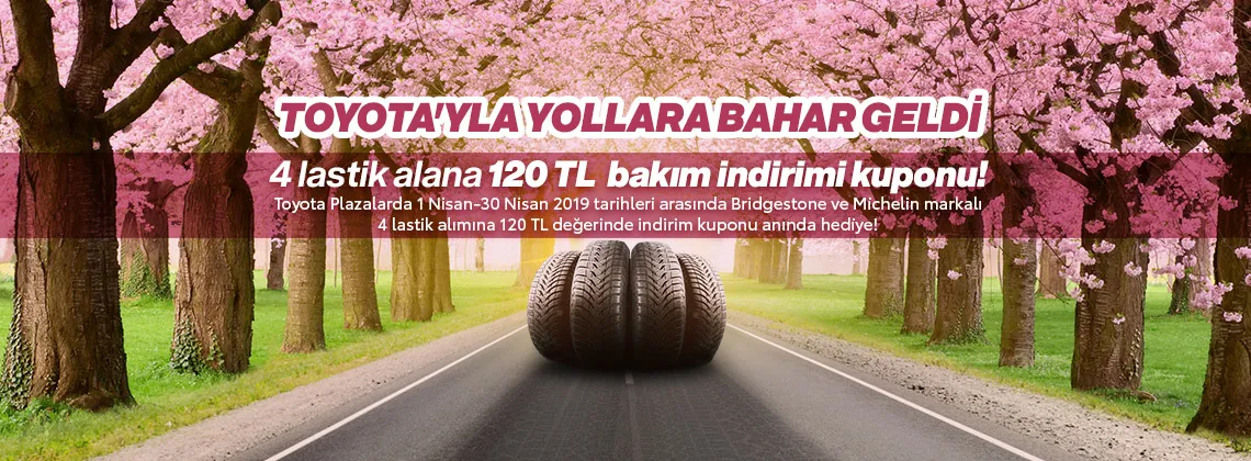 Toyota'yla Yollara Bahar Geldi! Toyota'yla Yollara Bahar Geldi!