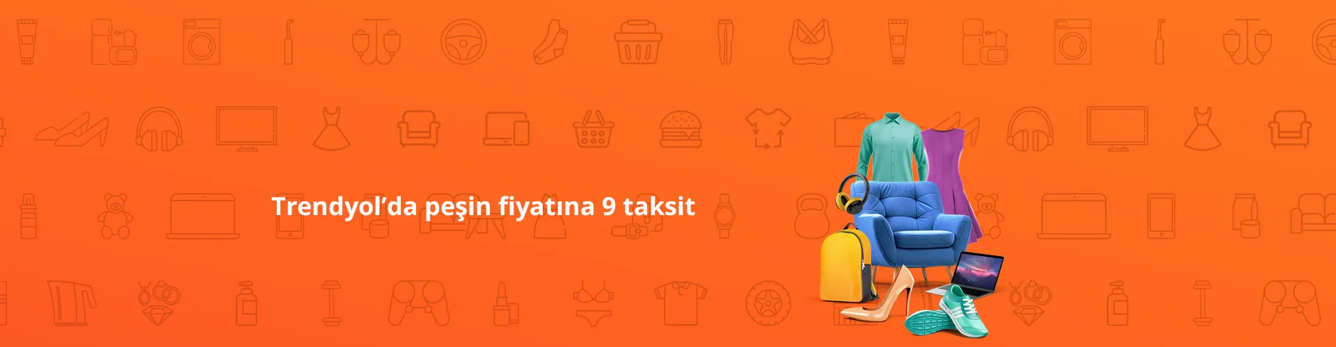 Trendyol ‘da Peşin Fiyatına 9 Aya varan Taksit