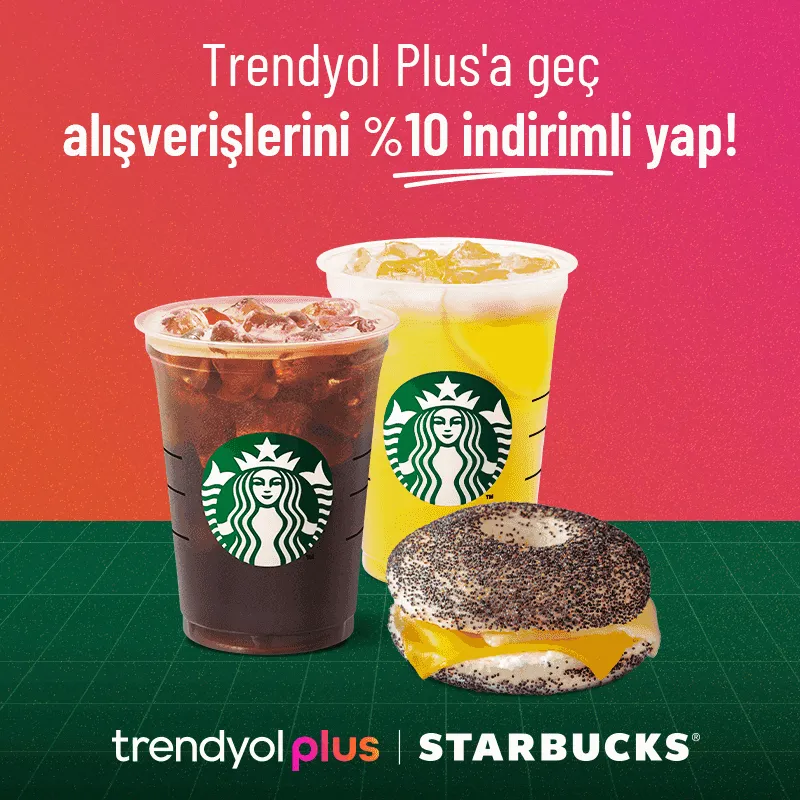 Trendyol Plus ile Starbucks'ta %10 İndirim!