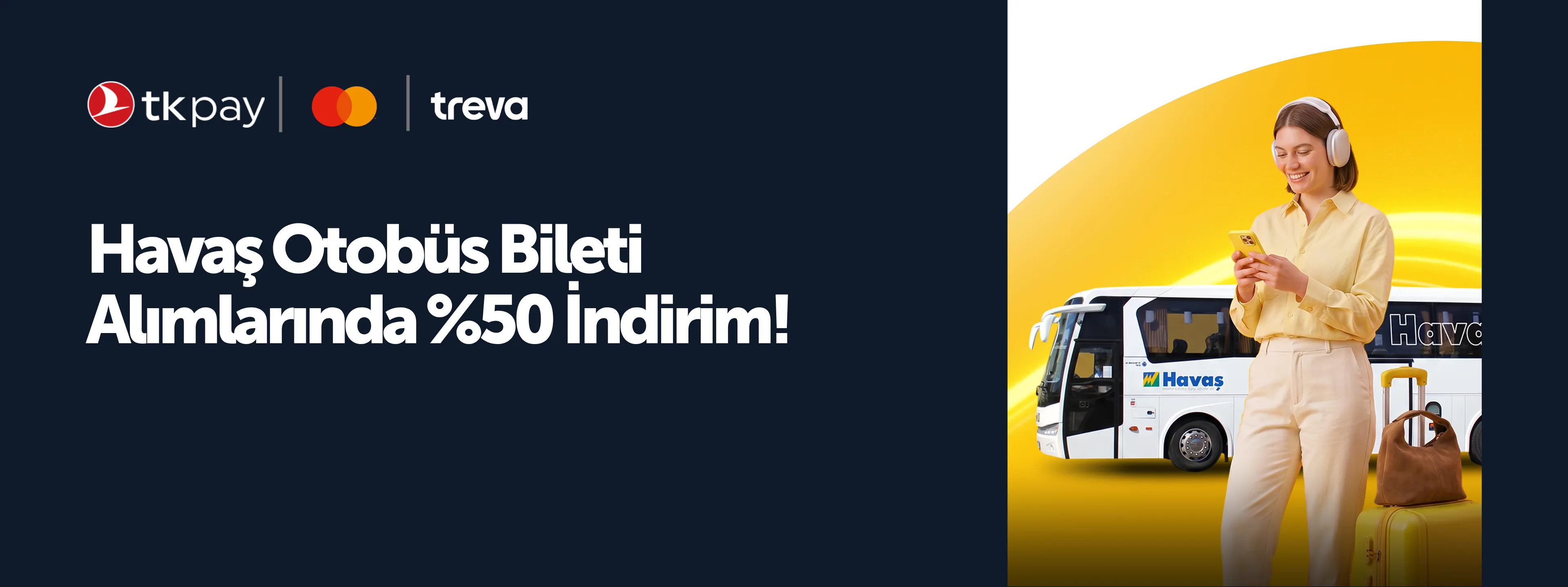 Treva'da Havaş Biletlerinde %50 İndirim!