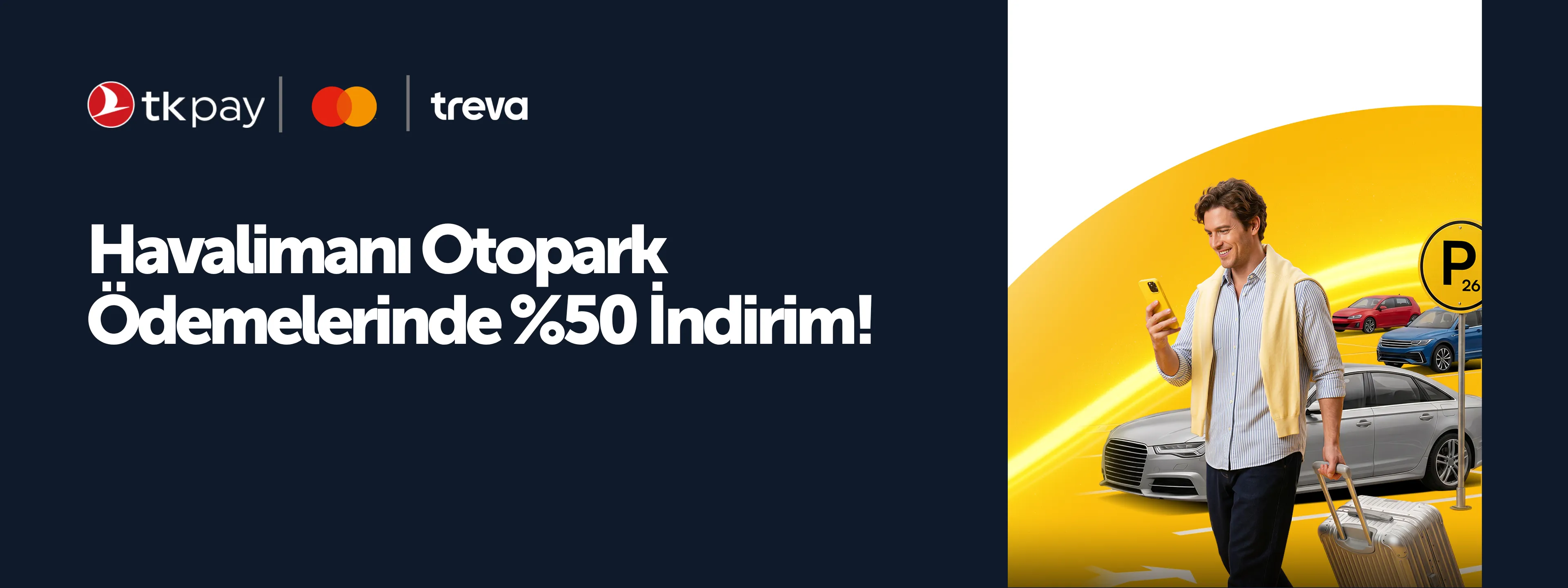 Treva'da Masterpass İndirimi: Havalimanı Otoparklarda %50!