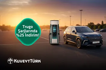 Kuveyt Türk ile Trugo'da Elektrikli Araç Şarjına Özel %25 İndirim Fırsatı (1.000 TL'ye Varan)