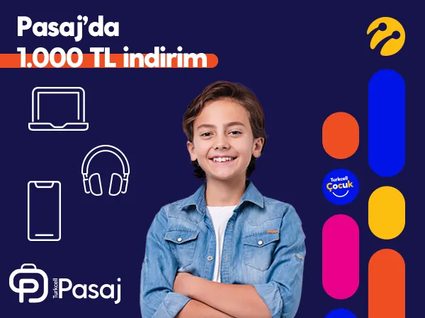 Turkcell Çocuk Pasaj Kampanyası İle Pasaj Alışverişinde Büyük İndirim Fırsatı!