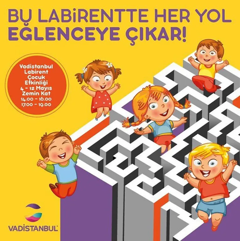 Vadistanbul Labirent Çocuk Etkinliği! Vadistanbul Labirent Çocuk Etkinliği!