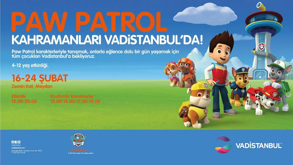 Paw Patrol kahramanları Vadistanbul’da! Paw Patrol kahramanları Vadistanbul’da!
