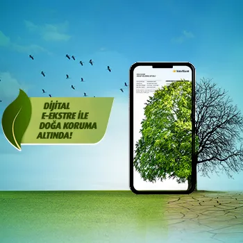 Vakıfkart ile Dijital Ekstre ile doğayı birlikte koruyalım!