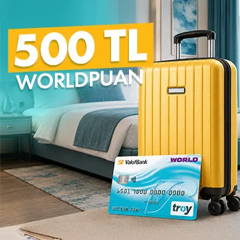 Vakıfkart Konaklama Kampanyası: 500 TL Worldpuan Hediye