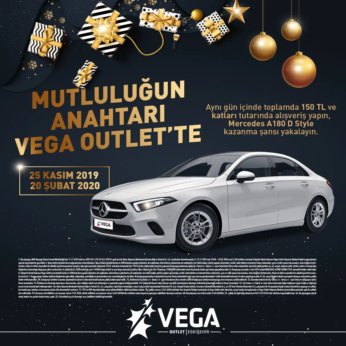 Vega Outlet Eskişehir Mercedes A180 D Style Çekiliş Kampanyası!