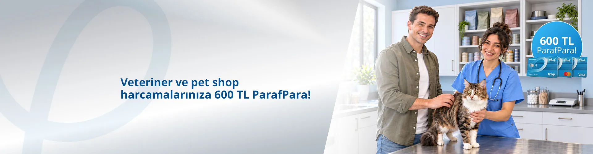 Veteriner Harcamalarına Özel ParafPara Kampanyası