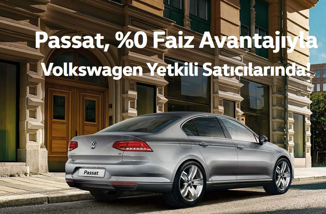 Golf ve Passat 50.000 TL’ye 12 ay %0 faiz avantajıyla!