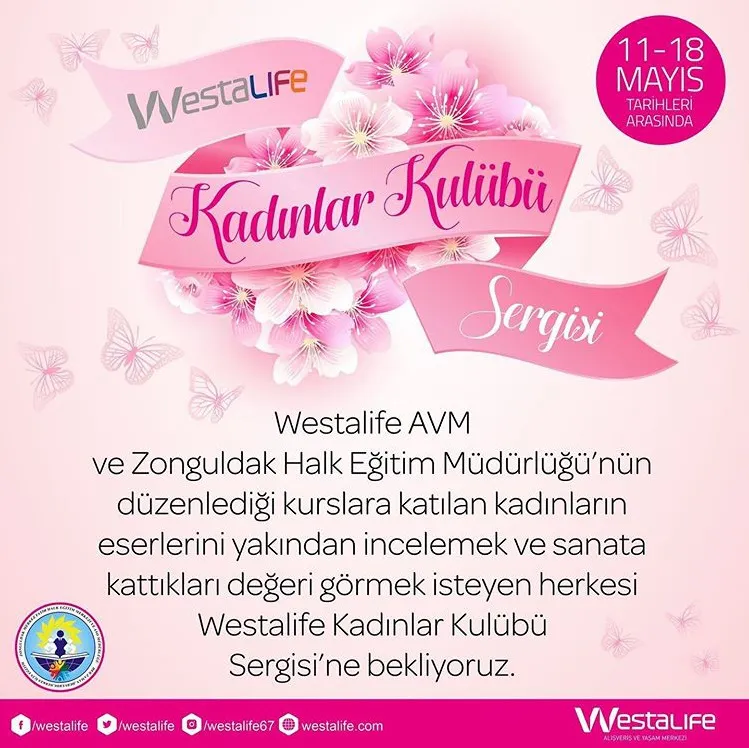 Westalife Kadınlar Kulübü Sergisi! Westalife Kadınlar Kulübü Sergisi!