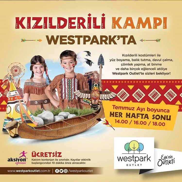 Kızılderili Kampı WestPark'ta! Kızılderili Kampı WestPark'ta!