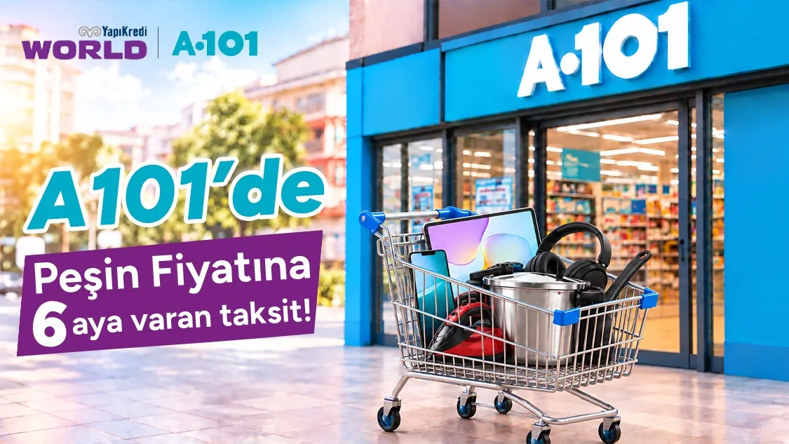 Worldcard ile A101'de Takside Alışveriş Fırsatı